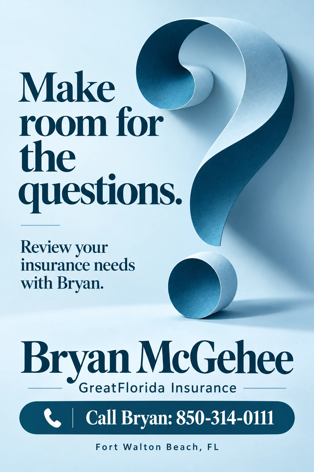 Bryan McGehee - GreatFlorida Insurance — County advertisement